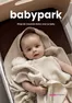 Catalogus van Babypark | Nieuwe aanbiedingen om te ontdekken | 2026-09-18T00:00:00.000Z - 2026-10-02T00:00:00.000Z