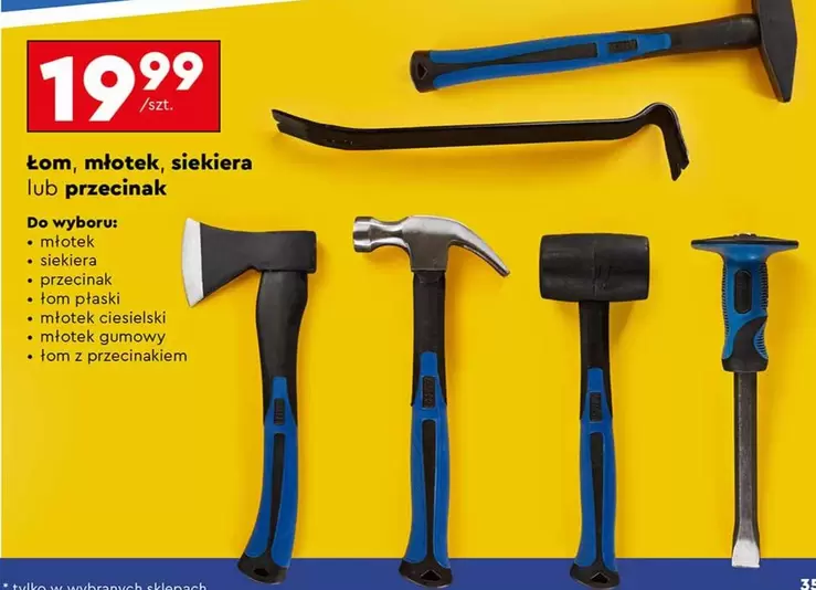 Łom, młotek, siekiera lub przecinak