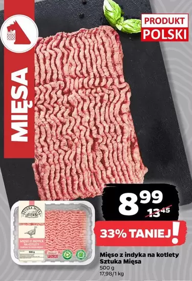 Mi - ęso z indyka na kotlety Sztuka ęsa
