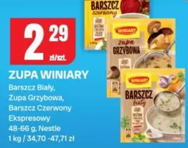 Barszcz Biały, Zupa Grzybowa, Barszcz Czerwony Ekspresowy