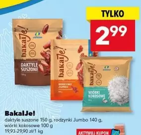 daktyle suszone, rodzynki Jumbo, wiórki kokosowe