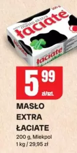 MASŁO EXTRA ŁACIATE