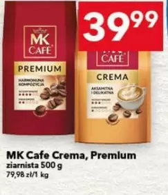 Crema, Premium