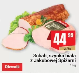 Schab, szynka biała z Jakubowej Spiżarni