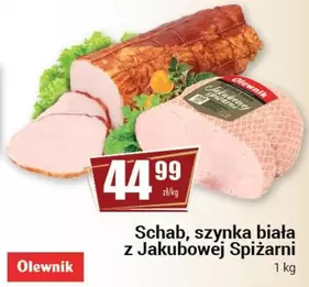 Schab, szynka biała z Jakubowej Spiżarni