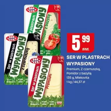 SER W PLASTRACH WYPASIONY