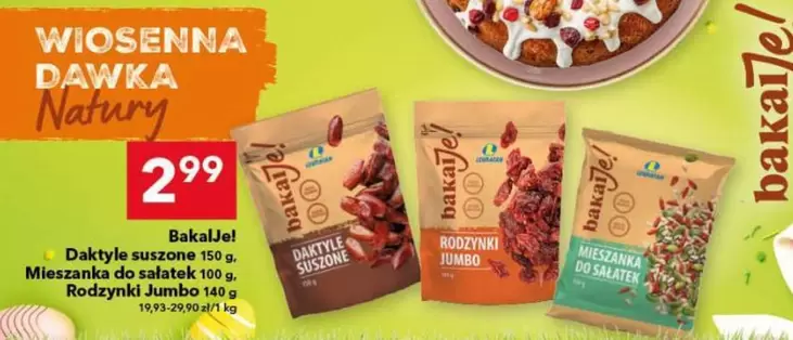 Daktyle suszone, Mieszanka do sałatek, Rodzynki Jumbo