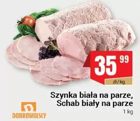 Szynka biała na parze, Schab biały na parze