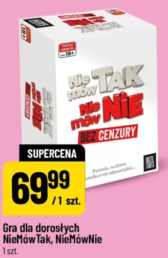 Nie mów tak, Nie mów nie
