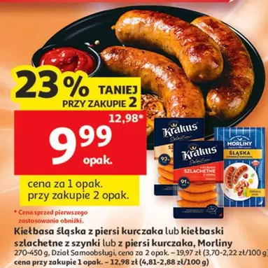Kiełbasa śląska z piersi kurczaka lub kiełbaski szlacheckie z szynki lub z piersi kurczaka