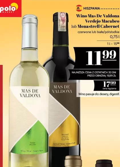 Polo - Wino Mas De Valdona Verdejo Macabeo lub Monastrell Cabernet