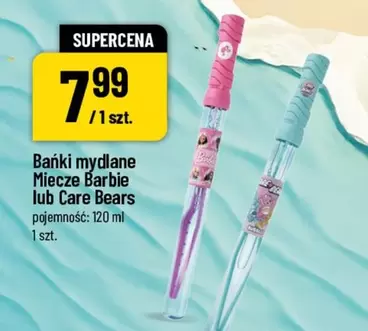 Barbie - Bańki mydlane Miecze lub Care Bears