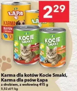 Karma dla kotów Koci Smaki, Karma dla psów Łapa z drobiem, z wołowiną