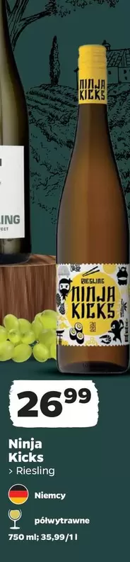 Ninja -  Kicks + Riesling