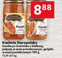 fasolka po bretońsku z kiełbasą, pulpety w sosie pomidorowym, gołąbki w sosie pomidorowym