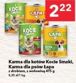 Karma dla kotów Kocie Smaki, Karma dla psów Łapa z drobiem, z wołowiną