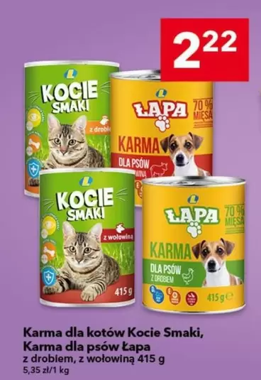 Karma dla kotów Kocie Smaki, Karma dla psów Łapa