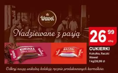 CUKIEREKI Kukulka, Raczi