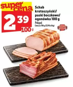 Schab krotoszyński/ paski boczkowe/ ogonówka