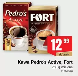 Kawa Pedro's Active, Fort