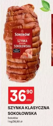 SZYNKA KLASYCZNA SOKOŁOWSKA