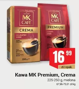 Kawa MK Premium, Crema