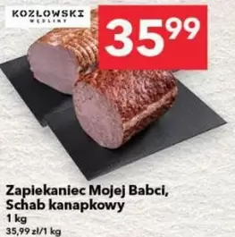 Zapiek aniec Mojej Babci, Schab kanapkowy