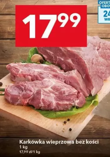 Karkówka wieprzowa bez kości
