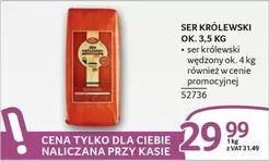 Ok - SER KRÓLEWSKI OK. 3,5 KG