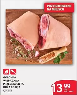 GOLONKA WIEPRZOWA PRZEDNIA CIĘTA DUŻA PORCJA 531032