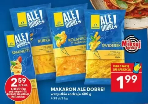Ale - MAKARON ALE! DOBRE!