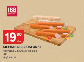 KIEŁBASA BEZ OSŁONKI