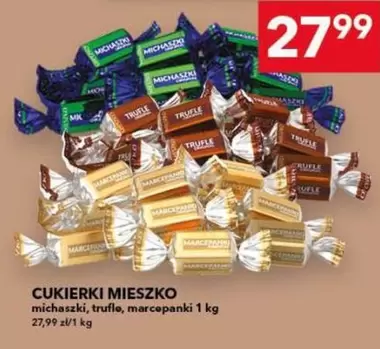 CUKIERKI MIESZKO michaszki, truffle, marcepanki
