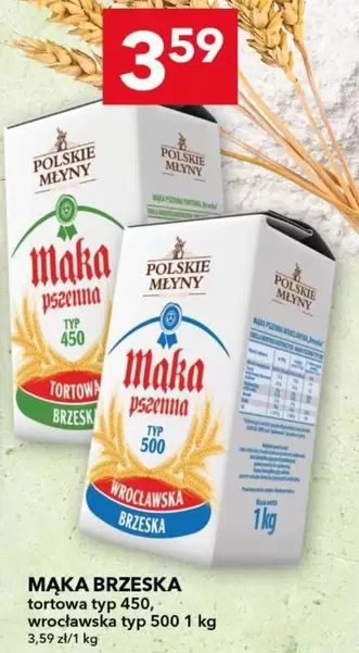 Mąka Brzeska tortowa typ 450, wrocławska typ 500