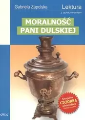 Moralność pani Dulskiej. Wydanie z opracowaniem