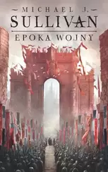 Epoka wojny. Legendy Pierwszego Imperium. Tom 3 (e-book)