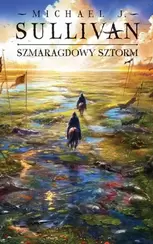 Szmaragdowy sztorm. Cykl Odkrycia Riyrii. Tom 4 (e-book)