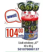 Lizak wiralowy "67"
