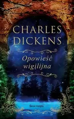Opowieść wigilijna (edycja kolekcjonerska)