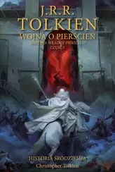 Wojna o Pierścień. Historia Śródziemia. Część 8