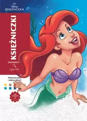 Art therapy. Kolorowanka antystresowa. Disney Księżniczki. Zagadkowe rysunki
