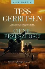 Cienie przeszłości. Seria Klub Martini. Tom 3