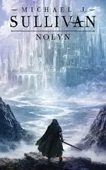 Nolyn. Trylogia Powstanie i Upadek. Tom 1 (e-book)