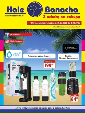 Katalog Hale Banacha | Oferta gazetkowa ważna od 9.07.2025 do 8.08.2025 | 2025-07-16T00:00:00.000Z - 2025-08-08T00:00:00.000Z