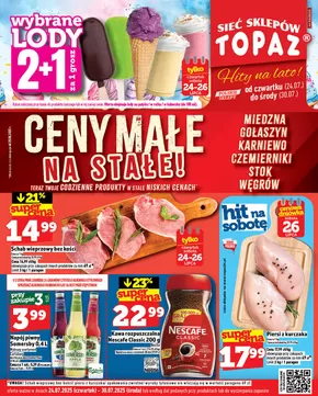 Katalog Topaz w: Adamów | Specjalne oferty dla Ciebie | 2025-07-24T00:00:00.000Z - 2025-07-30T00:00:00.000Z