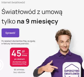 Katalog Play w: Pruszcz Gdański | 45 mies. za 1 przy zakupie 2 po rabatach | 2025-09-11T00:00:00.000Z - 2025-09-25T00:00:00.000Z