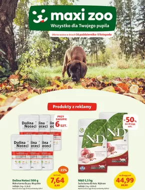 Katalog Maxi Zoo w: Karczew | Oferta ważna w dniach 16 października-5 listopada | 2025-11-03T00:00:00.000Z - 2025-11-05T00:00:00.000Z