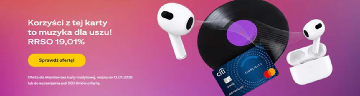 Katalog Citibank w: Chełmża | Oferta ważna do 12.01.2026 | 2025-12-05T00:00:00.000Z - 2026-01-12T00:00:00.000Z