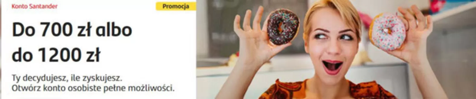 Katalog Santander w: Pułtusk | Do 700 zł albo do 1200 zł | 2025-12-11T00:00:00.000Z - 2025-12-25T00:00:00.000Z