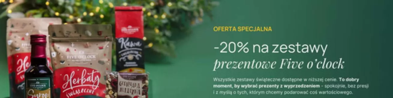 Katalog Five o'clock w: Mszczonów | Oferta specjalna  | 2025-12-18T00:00:00.000Z - 2026-01-01T00:00:00.000Z